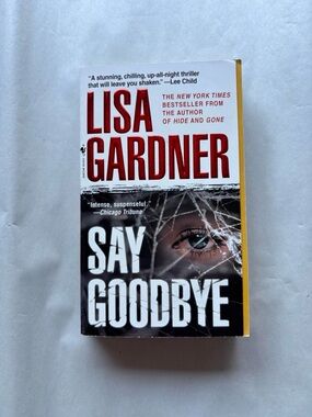 Say Goodbye by Lisa Gardner
